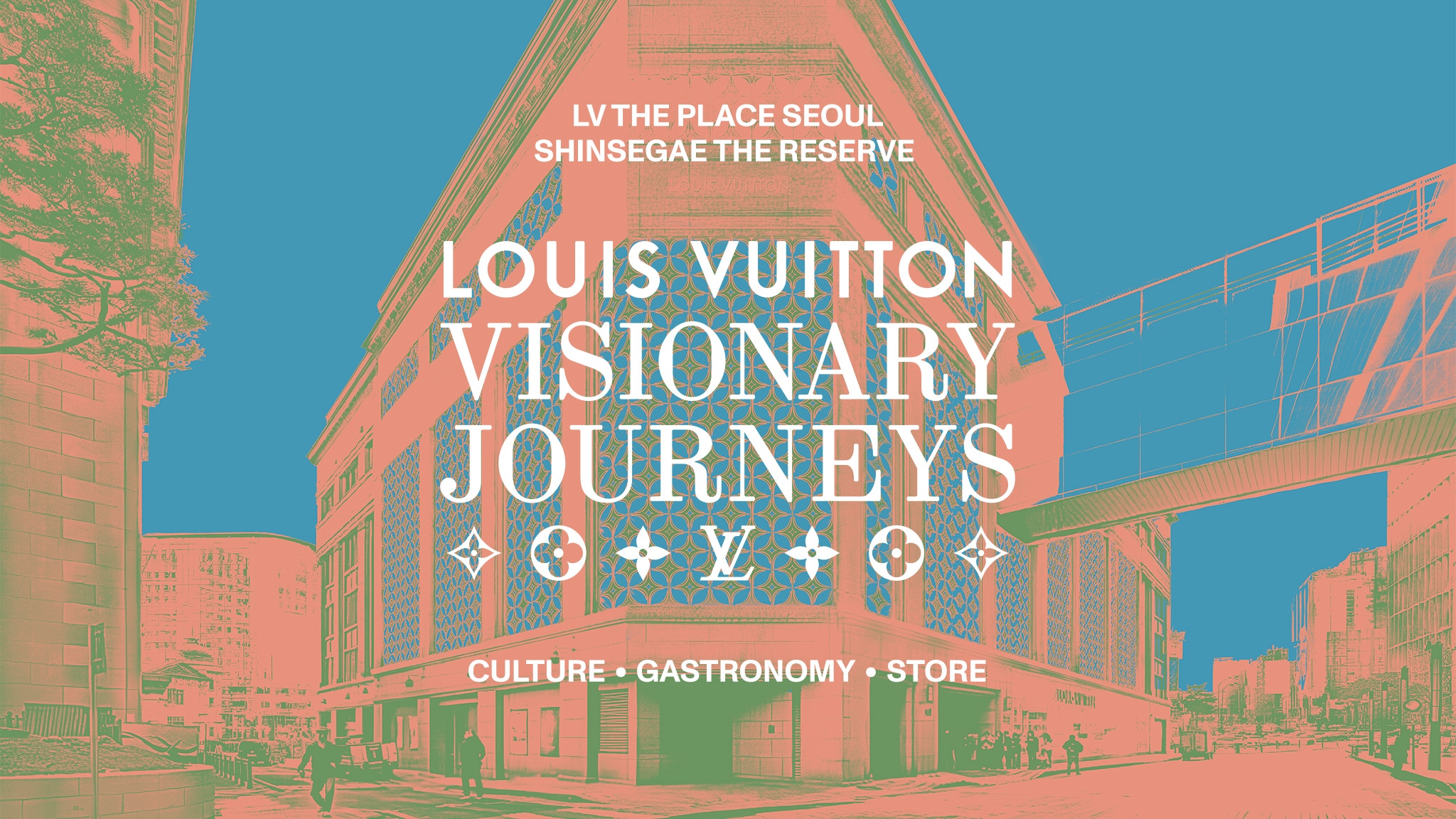 Magasin Louis Vuitton Visionary Journeys LV The Place Seoul Cor e magasin-louis-vuitton-visionary-journeys-lv-the-place-seoul-cor-e